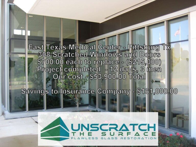 Pittsburg TX Glass Scratch Repair | Saved Client $161K Pittsburg TX glass scratch repair case study - saved $161K vs replacement 308 panels